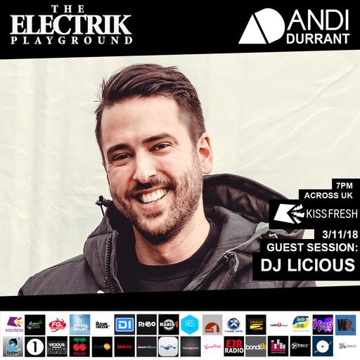 Electrik Playground 3/11/18 inc. DJ Licious Guest Mix