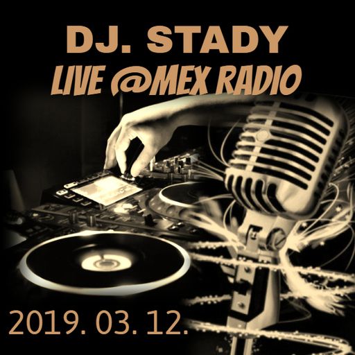 Live @Mex Radio 2019-04-12