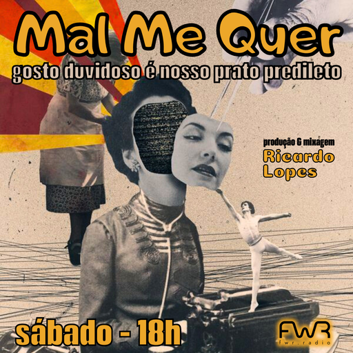 Mal Me Quer 152 - 28.6.2025