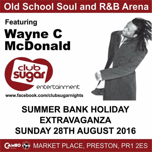 Sugar Radio Show: 21 Aug 2016: Exclusive RnB Heat