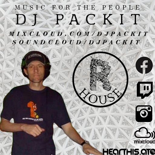 DjPackit - R Open House 7th Jun 2025