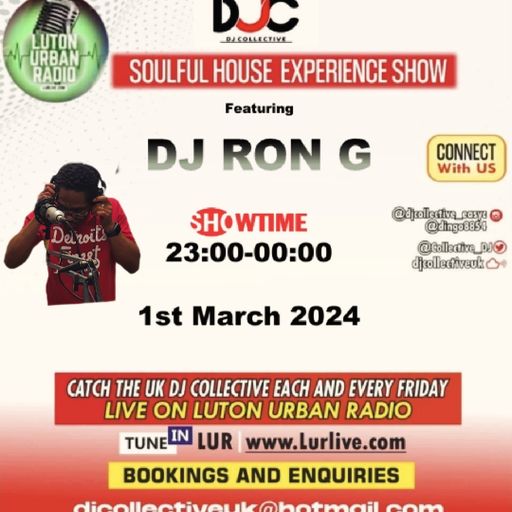 The Soulful House Experience Show-www.lurlive.com- #Ron G