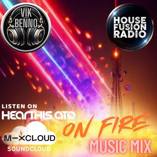 DJ Vik Benno On Fire Music Mix