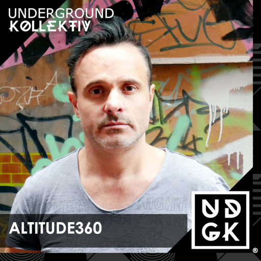 Altitude360 - Altitude360 DJ - Underground Kollektiv Show 63 (UDGK: 13/04/2023)