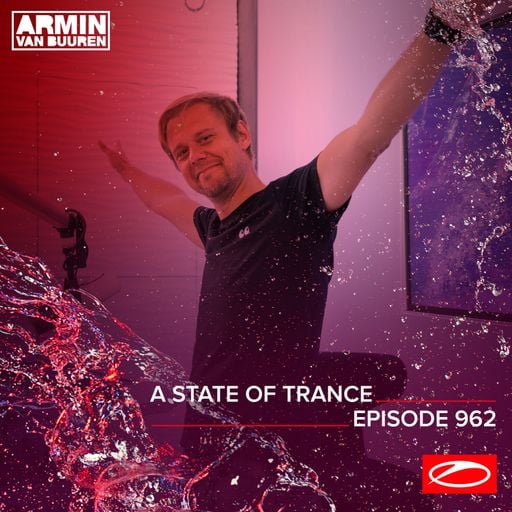 A State of Trance Episode 962 – Armin van Buuren