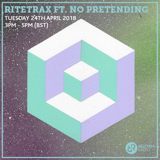 RiteTrax ft. No Pretending 24th April 2018