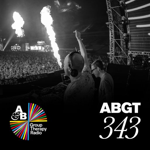 Group Therapy 343 with Above & Beyond and PRAANA