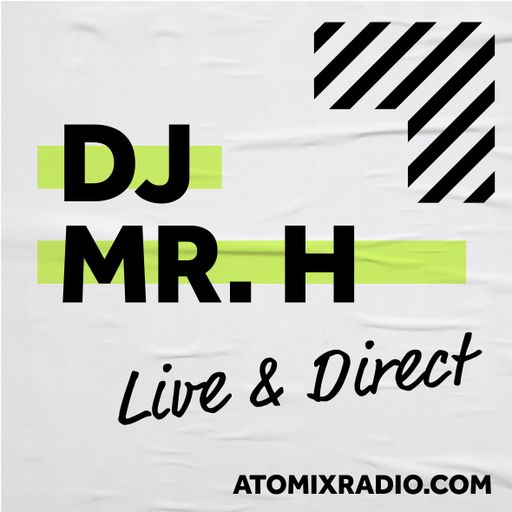 MR H - 20/1/24 - Atomix Radio