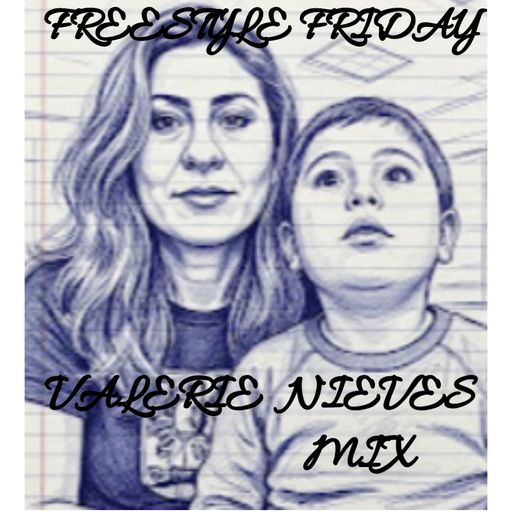*DJ FORCE 14**FREESTYLE FRIDAY'Z**BAY AREA NorCal**408**VALERIE NIEVES MIX*