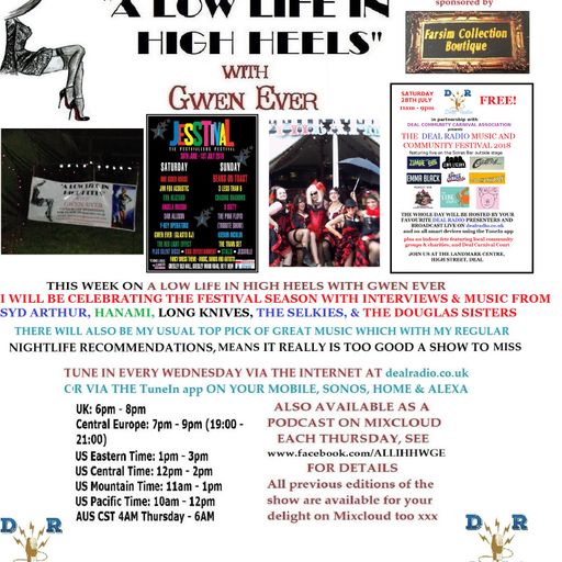 A LOW LIFE IN HIGH HEELS WITH GWEN EVER RADIO SHOW 27TH JUNE 2018 BROADCAST