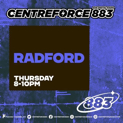 Radford  - 88.3 Centreforce DAB+ Radio - 21 - 08 - 2025 .mp3