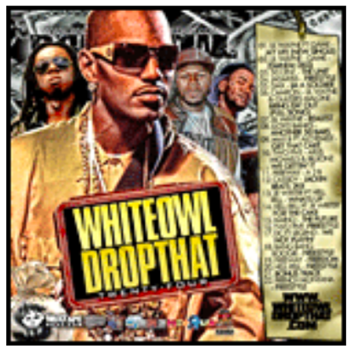 DJ White Owl - White Owl Drop That #24 (2008)