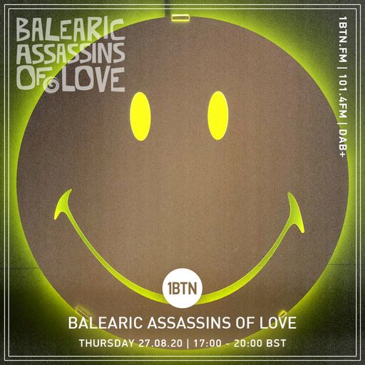 Balearic Assassins Of Love with Steve KIW - 27.08.2020