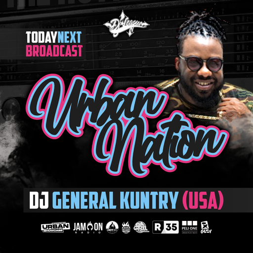 Urban Nation Mixshow | 03.07.2023 | Dj General Kuntry (USA)