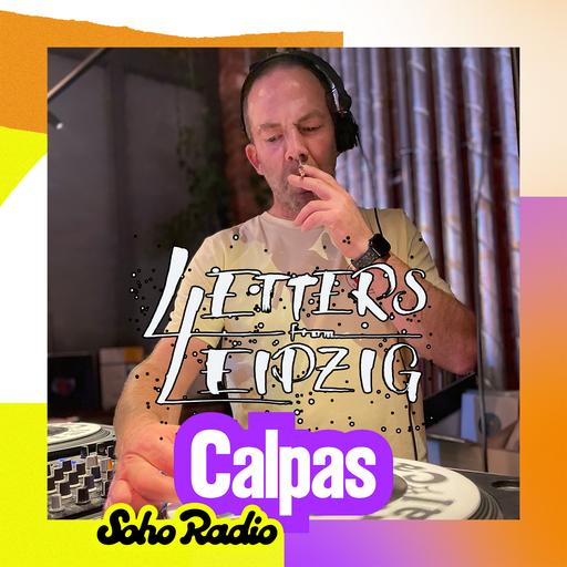 Letters From Leipzig - Calpas (23/11/2025)