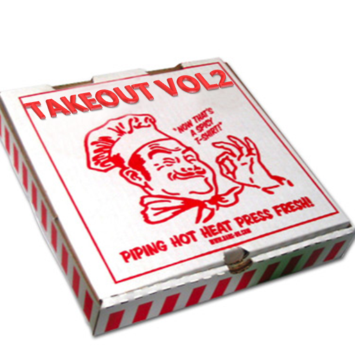 Call it what you want - Takeout Vol2