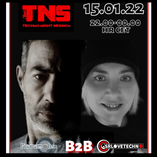 Guacamolex b2b Srlovetechno on TNS Event 15.01.22