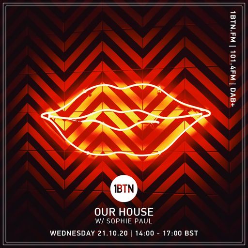 Our House Def Mix Special with Sophie Paul - 21.10.2020