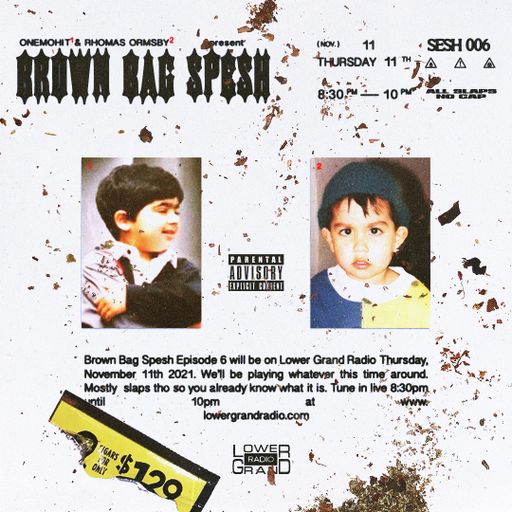 Brown Bag Spesh 11.21