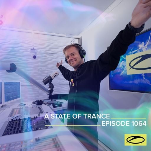 A State of Trance Episode 1064 - Armin van Buuren (ASOT 1064)
