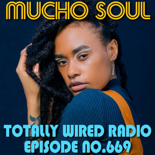 The Mucho Soul Show - Alan Kenny Arscott & Ket Shah ~ 27.07.22