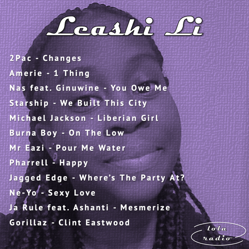 Lola Radio | Leashi Li sits in for DJ Sach 003 | 14.10.21