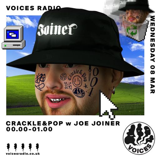 Crackle & Pop Show w/ Joe Joiner