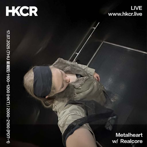 Metalheart w/ Realcore - 17/07/2025