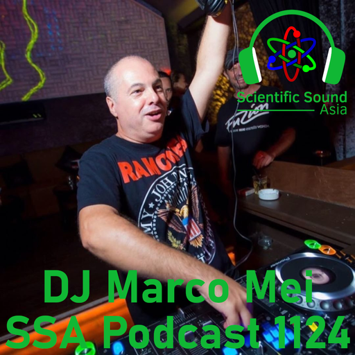 Scientific Sound Radio Podcast 1124, Marco Mei 2025 episode 4.