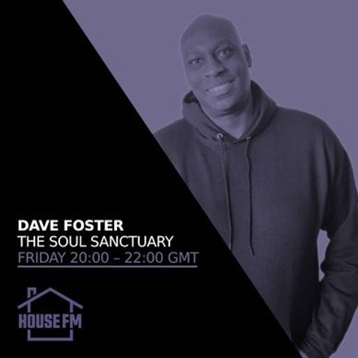 Dave Foster - The Soul Sanctuary 20 FEB 2026