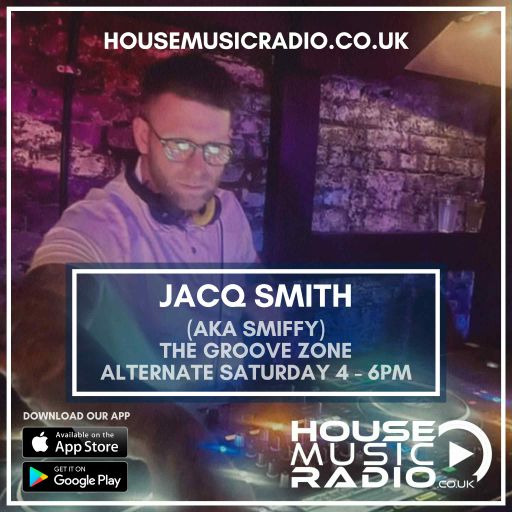 Jacq Smith - Episode 8 - 08.03.26 - House Music Radio - The Groove Zone