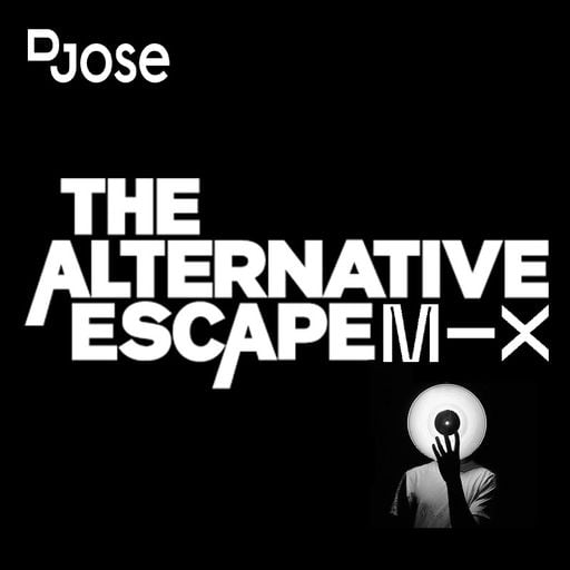Tuesday Alternative Escape Mix by DJose