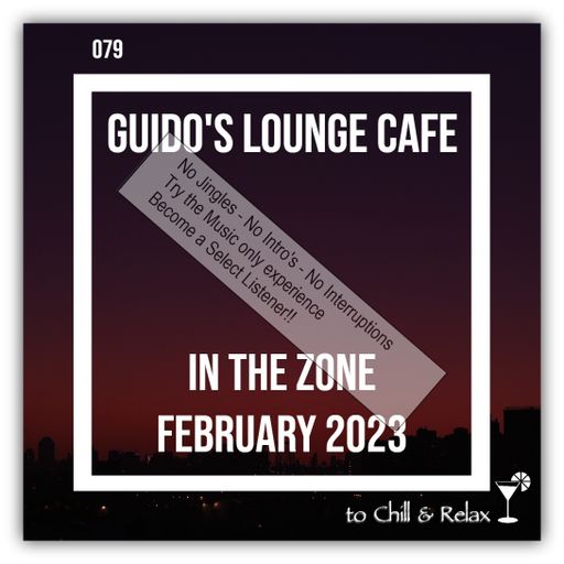 In The Zone - February 2023 (Guido's Lounge Cafe)(select)