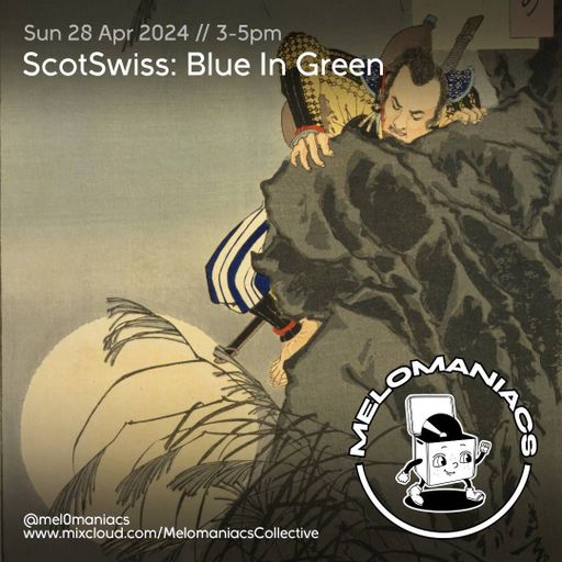 ScotSwiss // Blue in Green // 28.04.2024