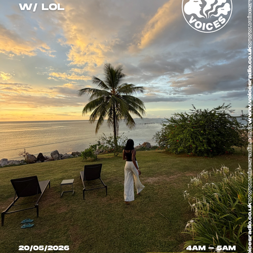 FOR THE LOLS W/ LOL - 20/05/26 - Voices Radio