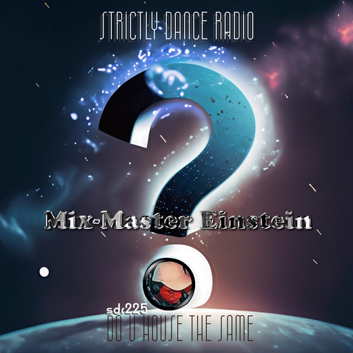 SDR225: Do U House The Same?