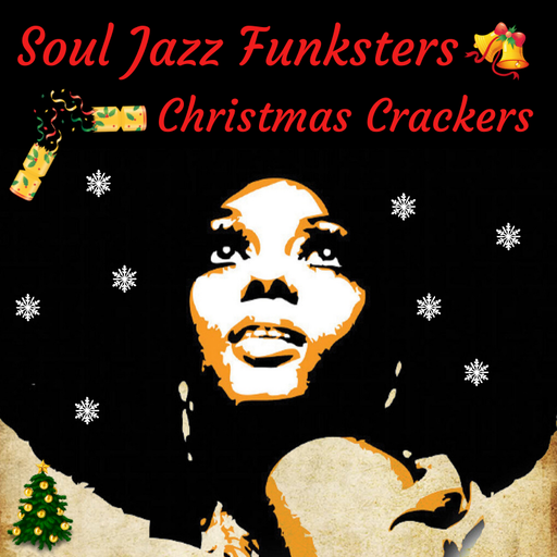 Soul Jazz Funksters - Christmas Crackers