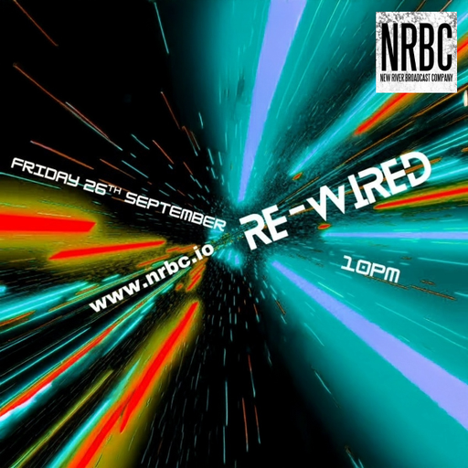 Re-Wired - 25.09.25