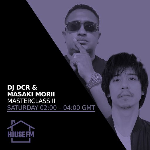 DJ DCR & Masaki Morii- MasterClass II 23 NOV 2024
