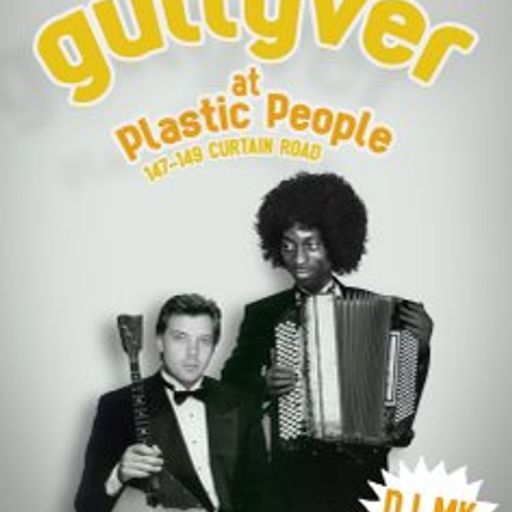 GULLYVER PODCAST MAY 2009 -DJ MK & A-CYDE