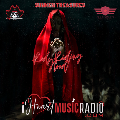 THE SPYMBOYS On I HeartMusicRadio Presents SUNKEN TREASURES #03 [Red Riding Hood]