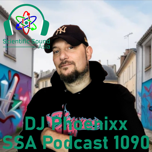 Scientific Sound Asia Podcast 1090 is 'Mixtape Addict DJs' DJ Phoenixx with Flamin' Hip Hop 10.