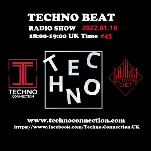 Dj Tomas Chet - Techno Beat Radio Show #45 2022.01.18