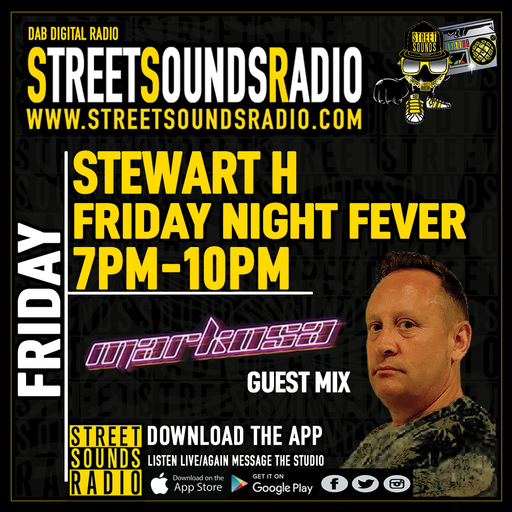 Friday Night Fever with Stewart H on Street Sounds Radio 1900-2200 10/09/2021