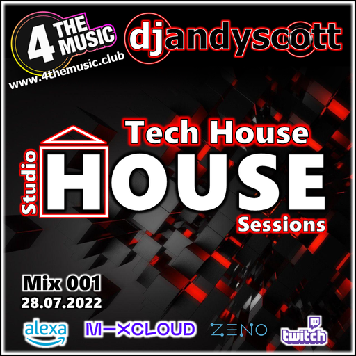Andy Scott - 4TM Exclusive - Tech House Studio House Sessions 001