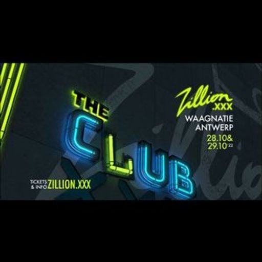 ZILLION - The Club Party #3 @ Waagnatie (Antwerp-Belgium) - 31 October 2022