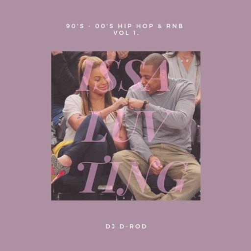 DJ D-Rod - Issa Luv Ting v1 (90s-00s Hip-Hop and R&B)