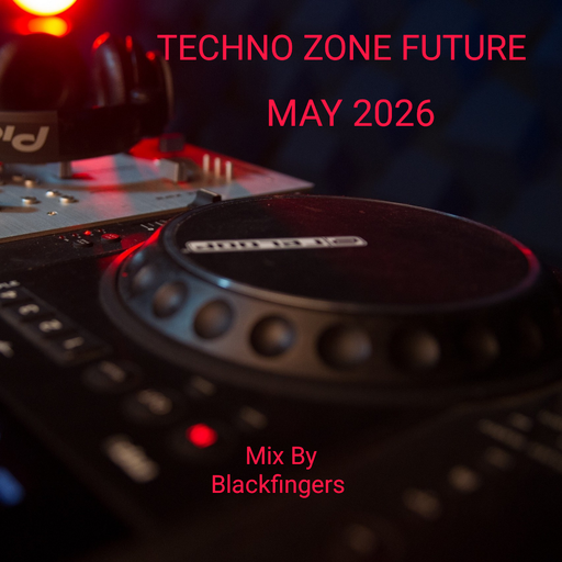 TECHNO ZONE FUTURE MAY 2026 .