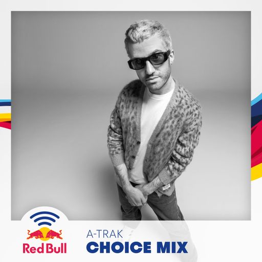 Choice Mix - A-Trak