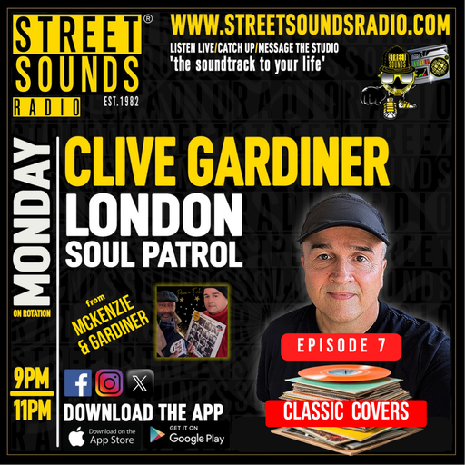 London Soul Patrol with Clive Gardiner on Street Sounds Radio 2100-2300 20/04/2026